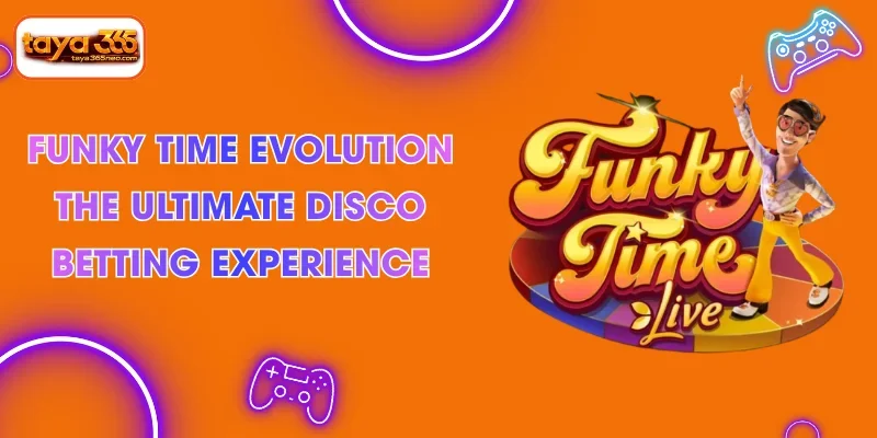 Funky Time Evolution