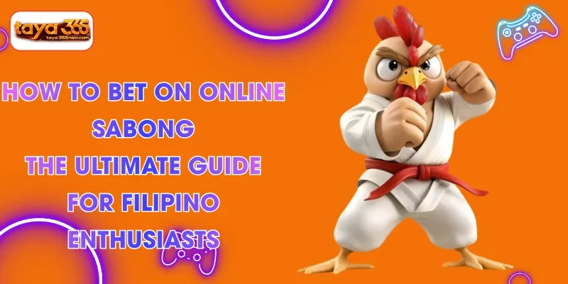 How to bet on online Sabong