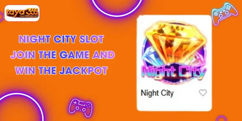 Night City Slot